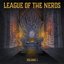 League of the Nerds - Volume One [Explicit]