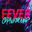 Fever - Single