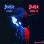 Dust (Remixes) - Single