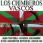 Los Chimberos - Lo Mejor Del Pais Vasco