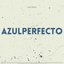 AZULPERFECTO