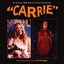 Carrie [Encore Edition]
