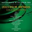 Soundtrack Music from the 2013 Film Awards, Los Angeles, USA