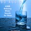 ASMR Water Sounds - 8D Audio