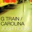 G Train/Carolina