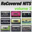 ReCovered Hits Volume 3