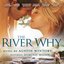 The River Why - Original Soundtrack