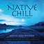 Native Chill: Spirits Calling