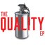 The Quality - EP [Explicit]
