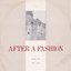 After A Fashion