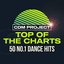 Top of the Charts: 50 No.1 Dance Hits