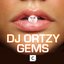 DJ Ortzy - Gems