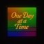One Day at a Time