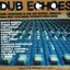 Dub Echoes