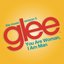 You are Woman, I am Man (Glee Cast Version) (feat. Ioan Gruffudd)