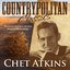 Countrypolitan Classics - Chet Atkins