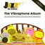 The Vibraphone Album