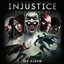 Injustice: Gods Among Us - The Album