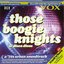 Those Boogie Knights & Disco Divas