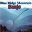 Blue Ridge Mountain Banjo