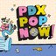PDX Pop Now! Compilation, Vol. 19