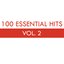 100 Essential Hits Vol. 2