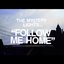 Follow Me Home - Single