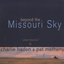 Beyond the Missouri Sky (Short Stories)