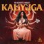 Kaliyuga [Explicit]