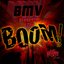 BMV Presents The BOOM! EP