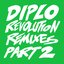 Revolution (Remixes Part 2)