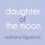 Daughter of the Moon