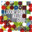 Killer Good