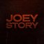 Joey Story