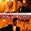 Cadillac Records [Disc 1]