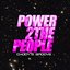 Power 2 The People