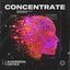 Concentrate (2020 Edit)