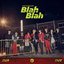 Blah Blah - EP