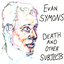 Death and Other Subjects