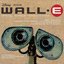 Wall-E (Original Motion Picture Soundtrack)