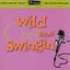Ultra-Lounge, Vol. 5: Wild Cool & Swingin