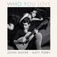 Who You Love - Single