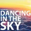 Dancing in the Sky