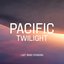 Pacific Twilight - Single