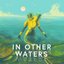 In Other Waters (Original Game Soundtrack)