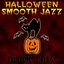 Halloween Smooth Jazz