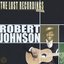 Robert Johnson the Lost Recordings (Remastered)