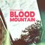 Blood Mountain- Single