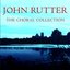 John Rutter - The Choral Collection
