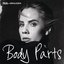 Body Parts - Single